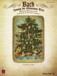 CHERRY LANE MUSIC BACH Around The Christmas Tree Arranged By Carol Klose