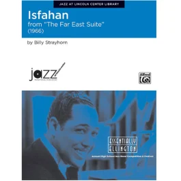 WARNER PUBLICATIONS ISFAHAN (from The Far East Suite, 1966) Sb Gr. 4 Strayhorn, Billy