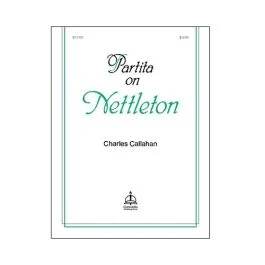 CONCORDIA PUBLISH HS PARTITA On Nettleton For Organ By Charles Callahan