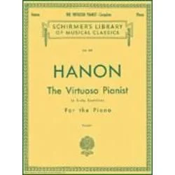 G SCHIRMER HANON The Virtuoso Pianist In Sixty Exercise For The Piano Complete