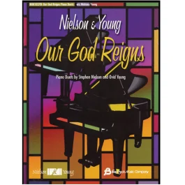 HAL LEONARD NIELSON & Young Our God Reigns Piano Duet
