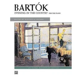 ALFRED BARTOK Evening In The Country For Piano Edited By Willard Palmer