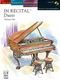 FJH MUSIC COMPANY IN Recital Duets Volume 1 Book 6 Late Intermediate With Cd