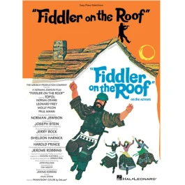HAL LEONARD FIDDLER On The Roof Easy Piano Selections
