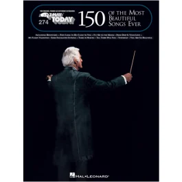 HAL LEONARD EZ Play Today 274 150 Of The Most Beautiful Songs Ever For Electronic Keyboard
