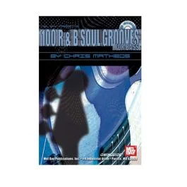 MEL BAY 100 R&b Soul Grooves For Bass By Chris Matheos Cd Included