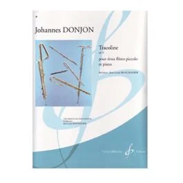 THEODORE PRESSER JOHANNES Donjon Tracoline Opus 6 For 2 Piccolos & Piano