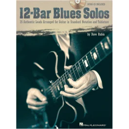 HAL LEONARD 12-BAR Blues Solos 25 Authentic Leads By Dave Rubin Cd Included