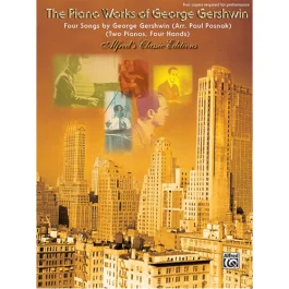 ALFRED FOUR Songs Of George Gershwin Arranged By Paul Posnak For Two Pianos Four Hand