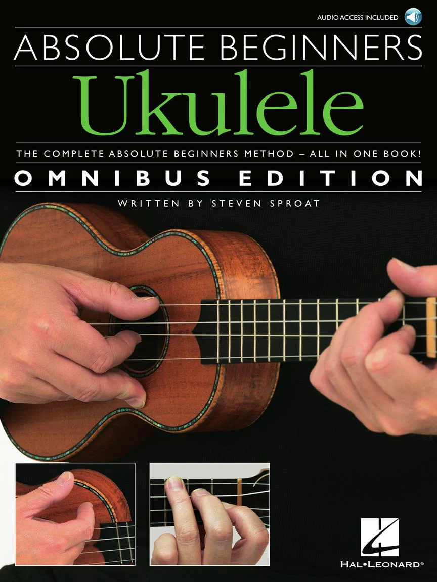 ABSOLUTE BEGINNERS – OMNIBUS EDITION UKULELE