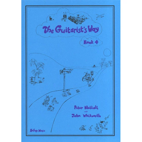 The Guitarist's Way - Nuttall and Whitworth - Book 4