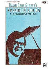 ALFRED DAVID Carr Glover Favorite Solos Book 2 Elementary/intermediate Piano
