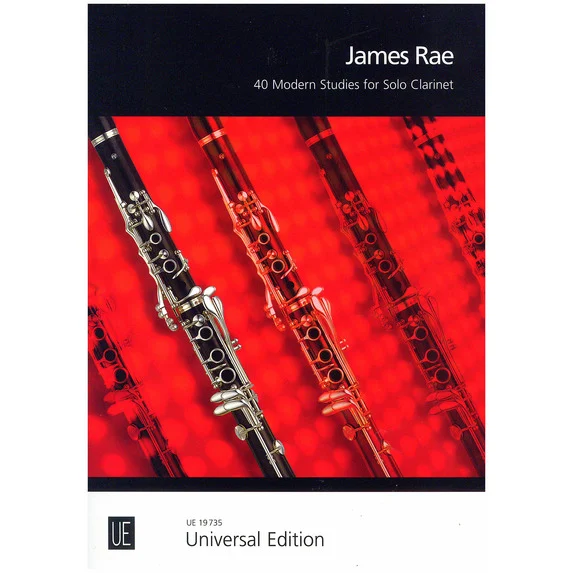 James Rae: 40 Modern Studies For Solo Clarinet