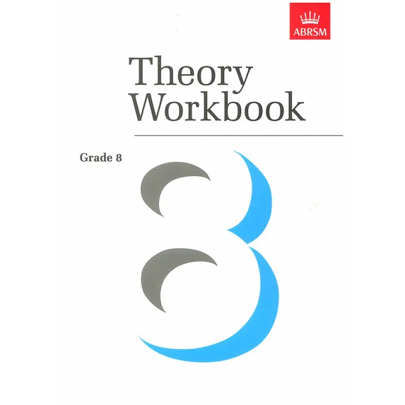 ABRSM Theory Workbook Grades 6-8