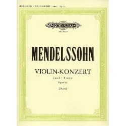 EDITION PETERS MENDELSSOHN Konzert In E Minor Opus 64 For Violin & Piano