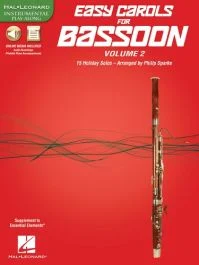 HAL LEONARD EASY Carols For Bassoon Volume 2 15 Holiday Solos Arranged By Philip Sparke
