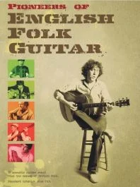 MUSIC SALES AMERICA PIONEERS Of English Folk Guitar Standard Notation Plus Tab