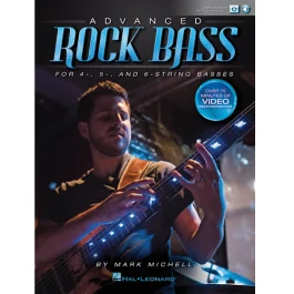 HAL LEONARD ADVANCED Rock Bass For 4-, 5-, & 6-string Basses By Mark Michell