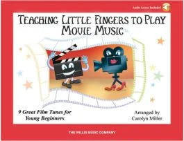 WILLIS MUSIC TEACHING Little Fingers To Play Movie Music Arranged By Carolyn Miller