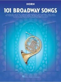 HAL LEONARD 101 Broadway Songs For Horn