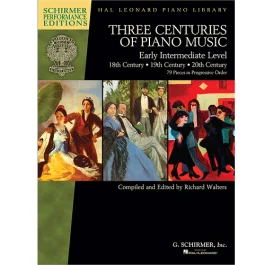 G SCHIRMER THREE Centuries Of Piano Music Early Intermediate Level (18th/19th/20th)