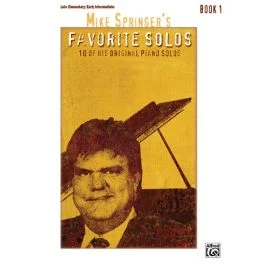 ALFRED MIKE Springer's Favorite Solos Book 1 For Late Elementary/early Intermediate