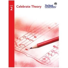ROYAL CONSERVATORY RCM Celebrate Theory Level 2