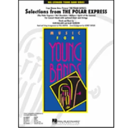 HAL LEONARD SELECTIONS From The Polar Express Concert Band Composed By Alan Silverstri