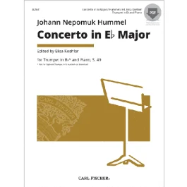 CARL FISCHER CONCERTO In Eb Major For Trumpet In Bb & Piano S49 By Johann Hummel