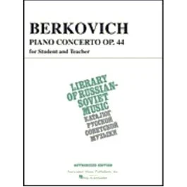 HAL LEONARD BERKOVICH Piano Concerto Opus 44 (for Student & Teacher) Piano Duet Or 2p4h