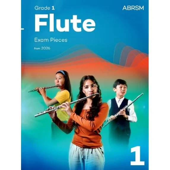 ABRSM Flute Exam Pieces from 2026 - Various Grades