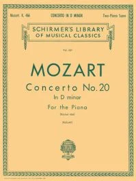 G SCHIRMER MOZART Concerto No. 20 In D Minor K.466 For The Piano