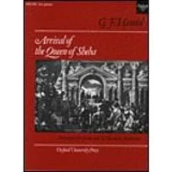 OXFORD UNIVERSITY PR HANDEL Arrival Of The Queen Of Sheba Arranged For Piano Solo By N Anderson