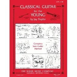 WILLIS MUSIC CLASSICAL Guitar For The Young Level 1 By Jay Traylor
