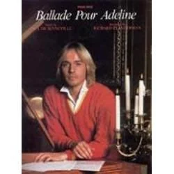 HAL LEONARD BALLADE Pour Adeline Recorded By Richard Clayderman Written By P De Senneville