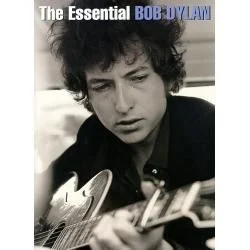 MUSIC SALES AMERICA THE Essential Bob Dylan For Piano Vocal Guitar