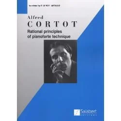 HAL LEONARD ALFRED Cortot Rational Principles Of Pianoforte Technique