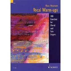 SCHOTT KLAUS Heizmann Vocal Warm-ups 200 Exercises For Choral & Solo Singers