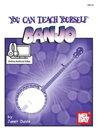 MEL BAY YOU Can Teach Yourself Banjo By Janet Davis (book + Online Audio/video)