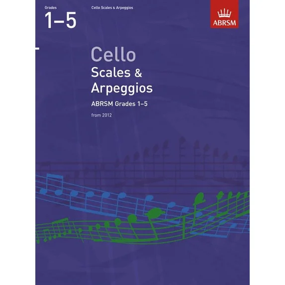 ABRSM Cello Scales and Arpeggios 2012 Grades 1-5