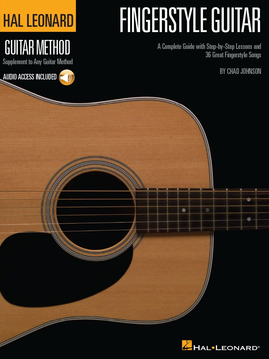 FINGERSTYLE GUITAR METHOD A Complete Guide with Step-by-Step Lessons and 36 Great Fingerstyle Songs