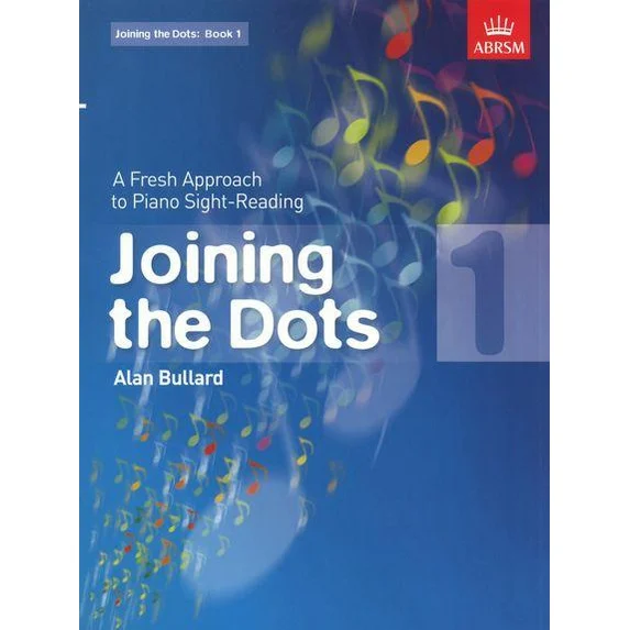Alan Bullard: Joining The Dots Books (Piano Sight-reading) ABRSM - SALE