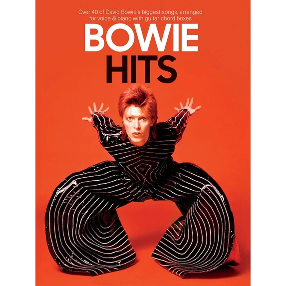 Bowie: Hits - Piano, Vocal and Guitar