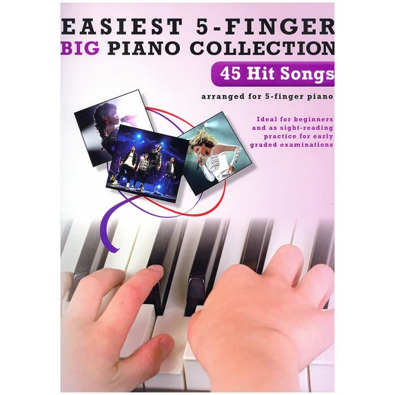 Easiest 5-Finger Piano Collection: 45 Hit Songs