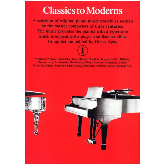 Classics To Moderns for Piano