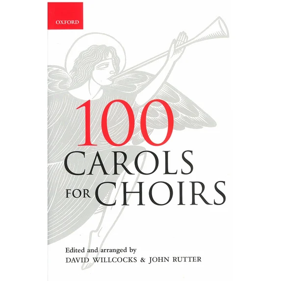 100 Carols For Choirs - Willcocks & Rutter