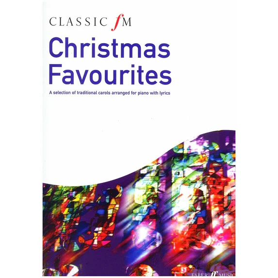 Classic FM: Christmas Favourites for piano