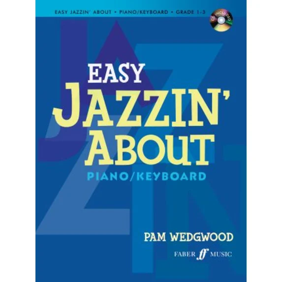 Easy Jazzin' About Piano/Keyboard Wedgwood Book/ CD