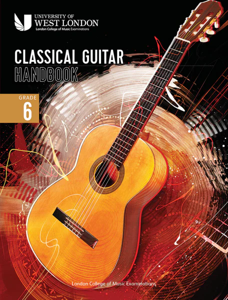 LCM CLASSICAL GUITAR HANDBOOK 2022 GRADE 6